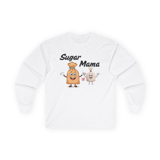 Sugar Mama Long Sleeve Tee, Cute Gift for Moms, Fun Graphic Tee, Casual Wear, Birthday Gift, Family Event
