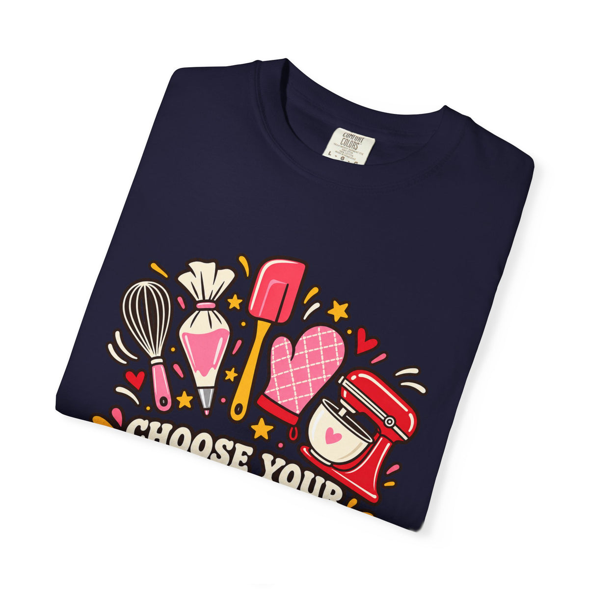 Choose Your Weapon - Comfort Colors Tee