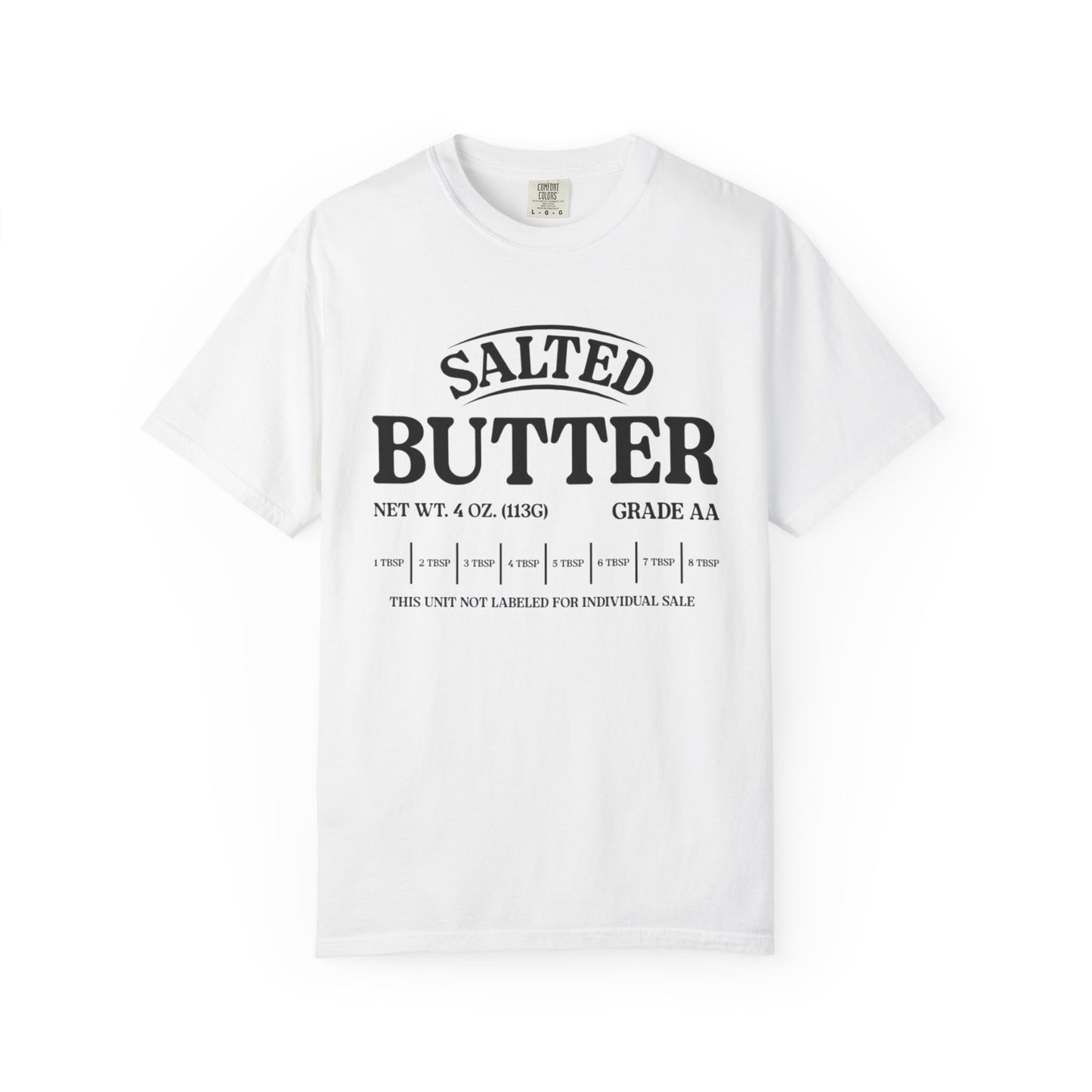Salted Butter Unisex T-Shirt - Funny Foodie Tee, Gift for Chefs, Kitchen Lover Apparel, Foodie Fashion, Cute Cooking Outfit