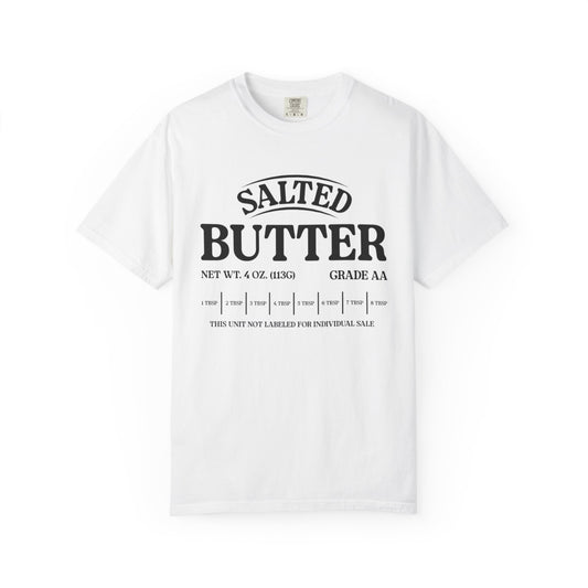 Salted Butter Unisex T-Shirt - Funny Foodie Tee, Gift for Chefs, Kitchen Lover Apparel, Foodie Fashion, Cute Cooking Outfit