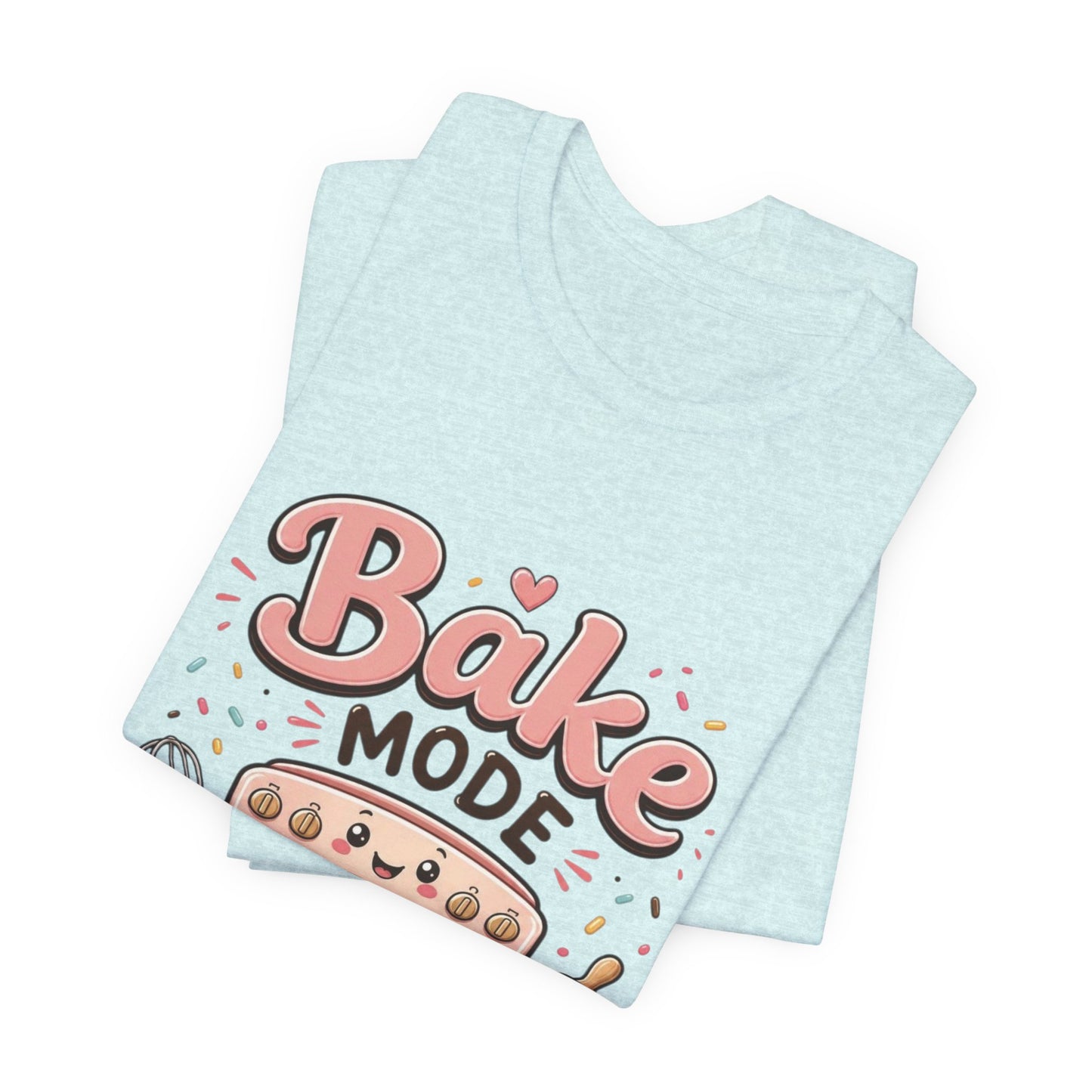 Bake Mode Tee