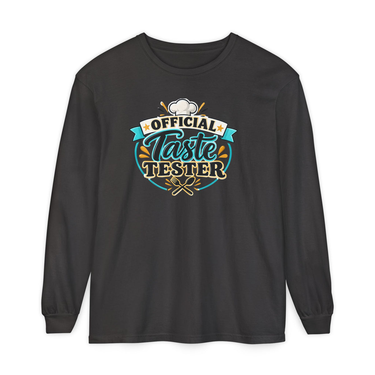 Official Taste Tester - Comfort Colors Long Sleeve Tee
