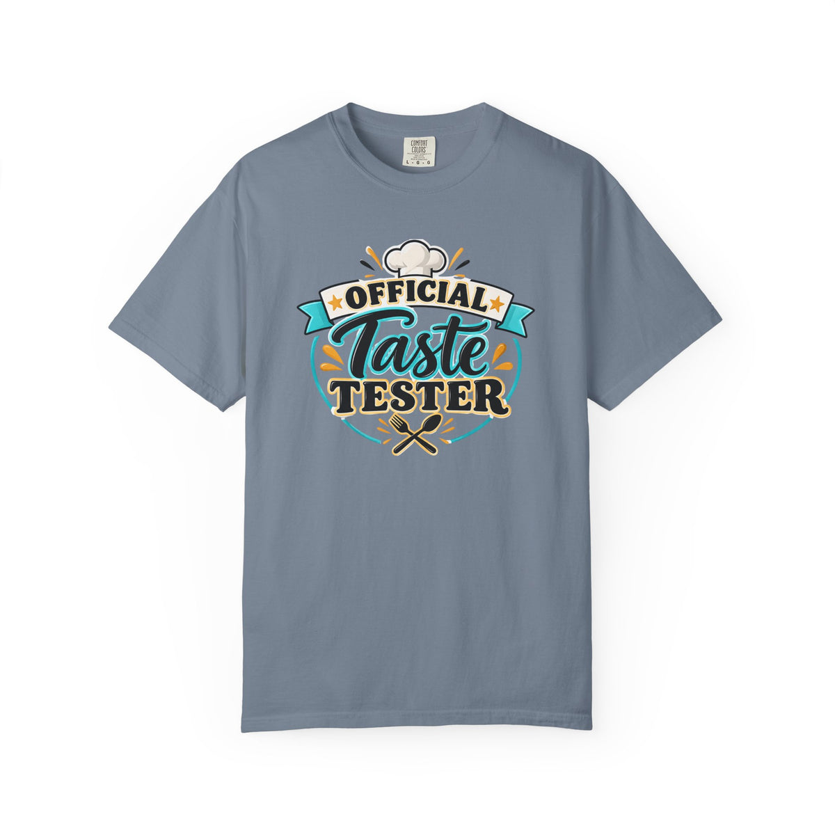 Official Taste Tester - Comfort Colors Tee