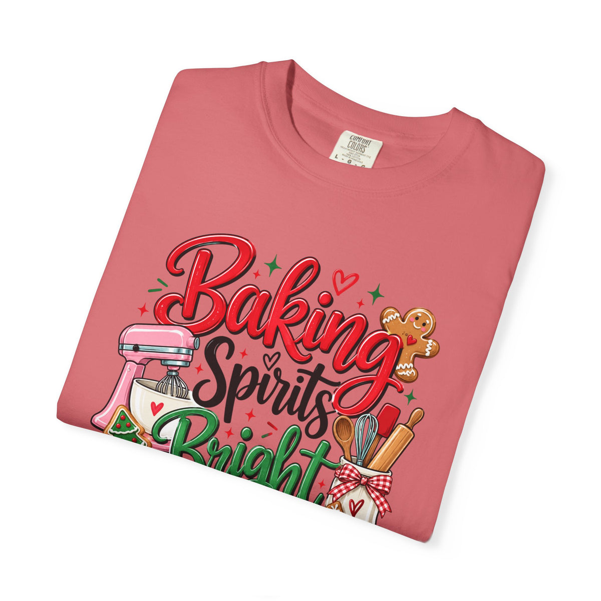 Baking Spirits Bright T-Shirt - Comfort Colors Tee