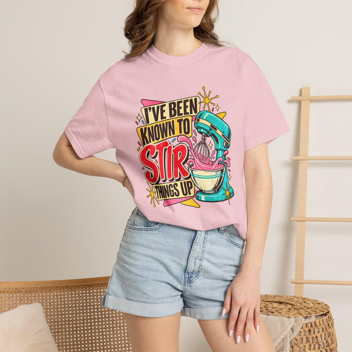 I've Been Known to Stir Things Up - Comfort Colors Tee