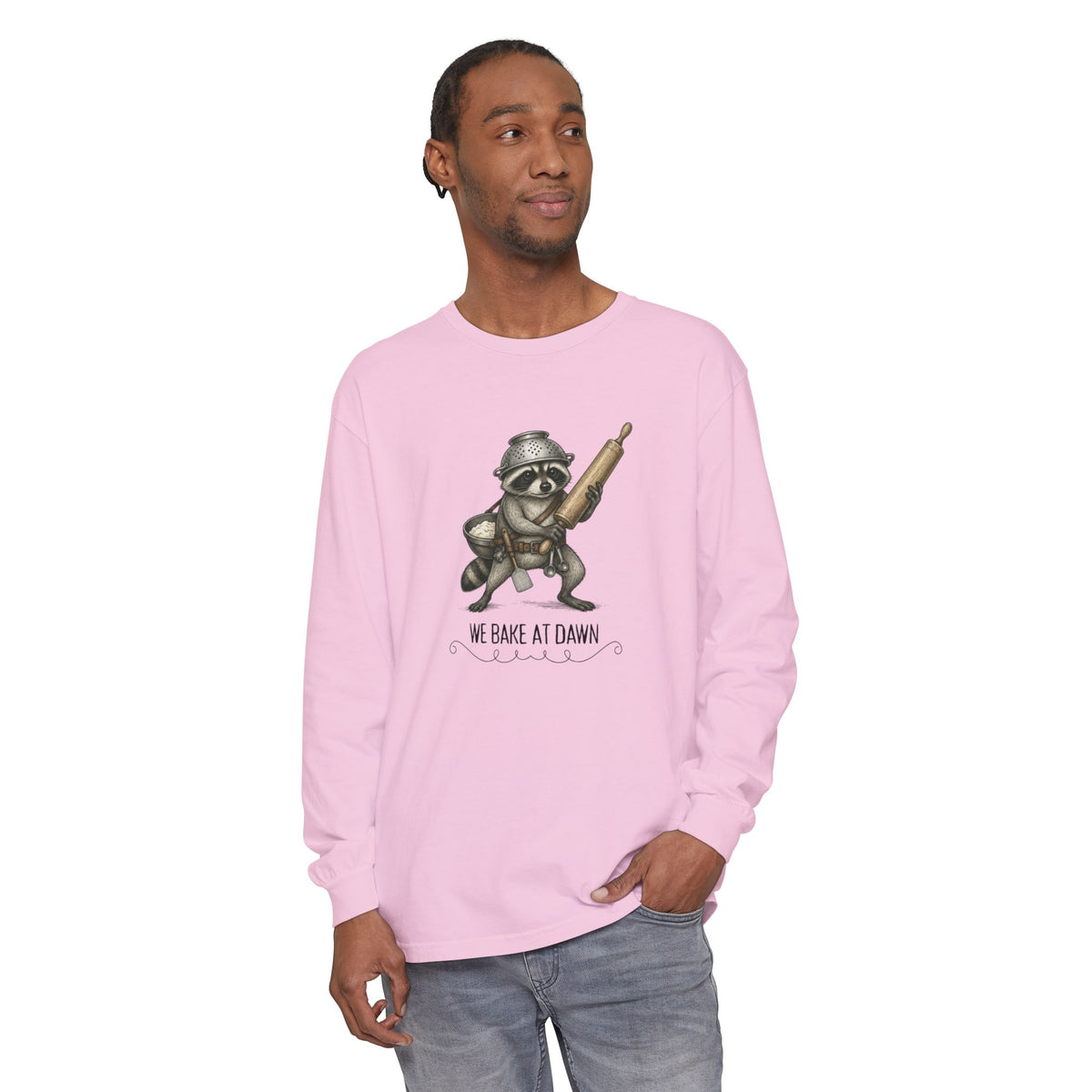 We Bake at Dawn - Comfort Colors Long Sleeve Tee