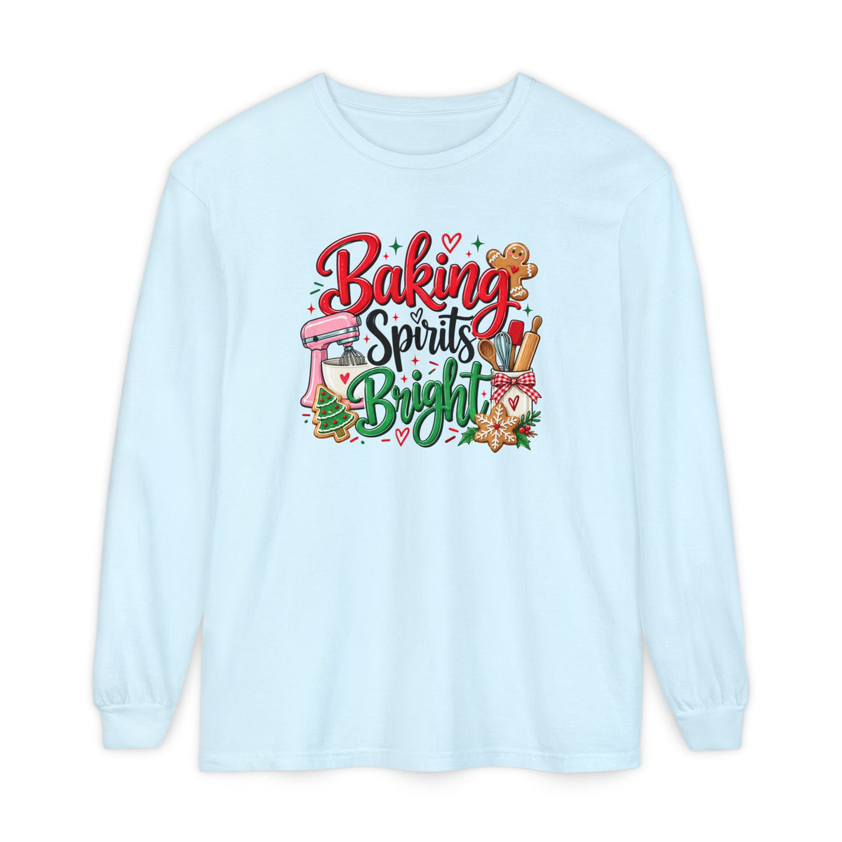 Baking Spirits Bright - Comfort Colors Long Sleeve Tee