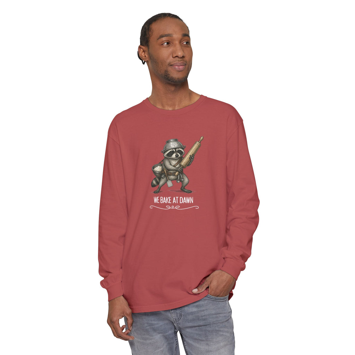 We Bake at Dawn - Comfort Colors Long Sleeve Tee