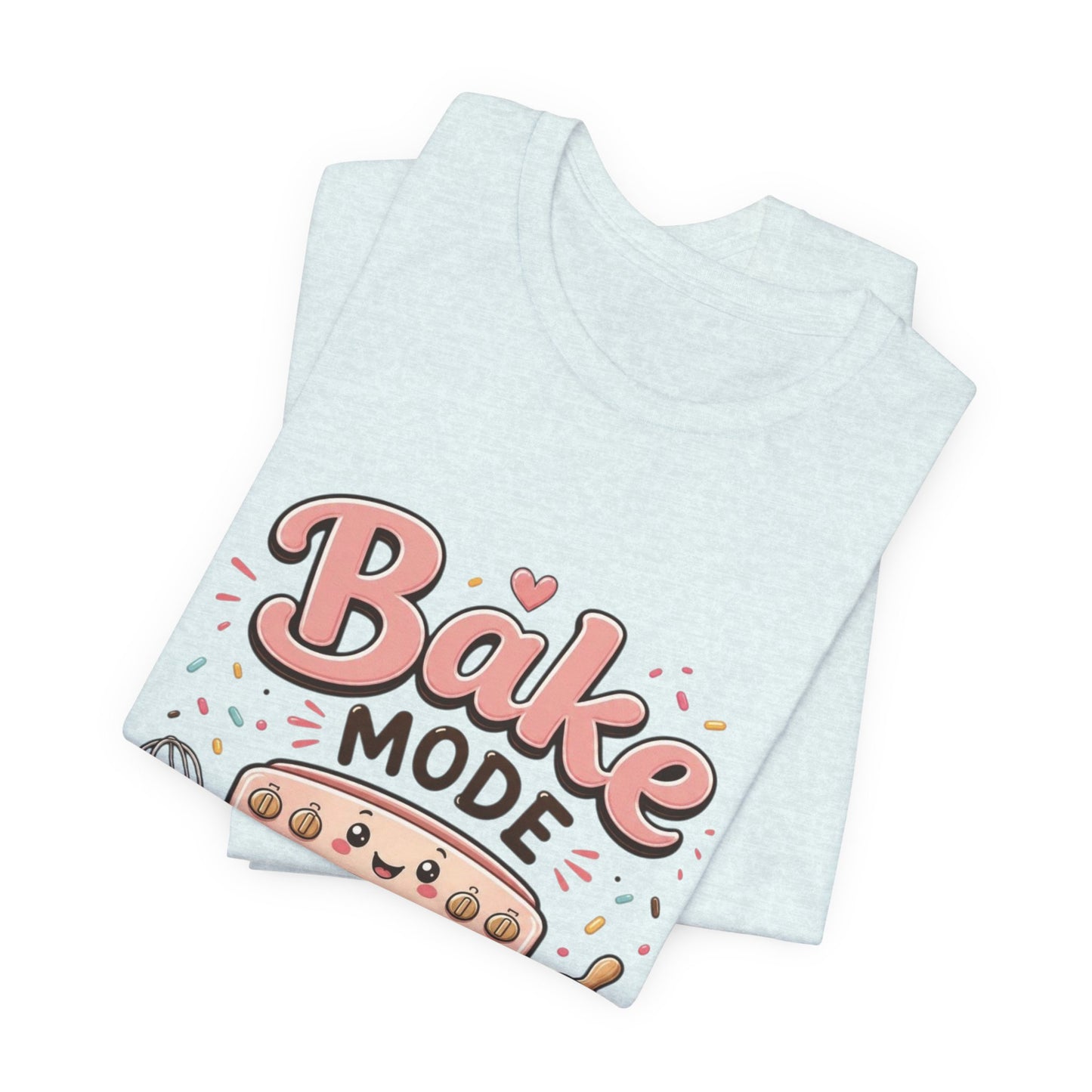 Bake Mode Tee