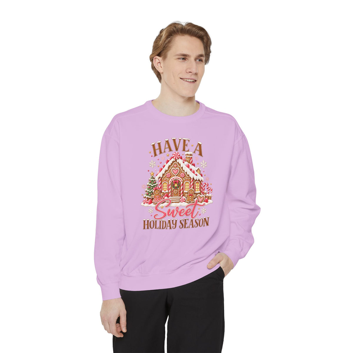 Have a Sweet Holiday Season - Comfort Colors Sweatshirt