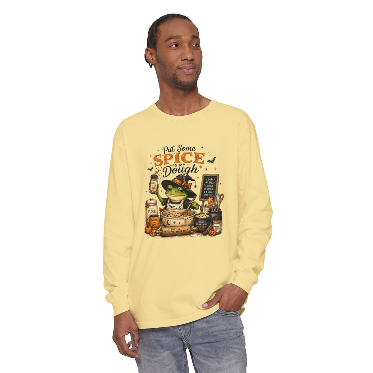 Put Some Spice in My Dough - Comfort Colors Long Sleeve Tee