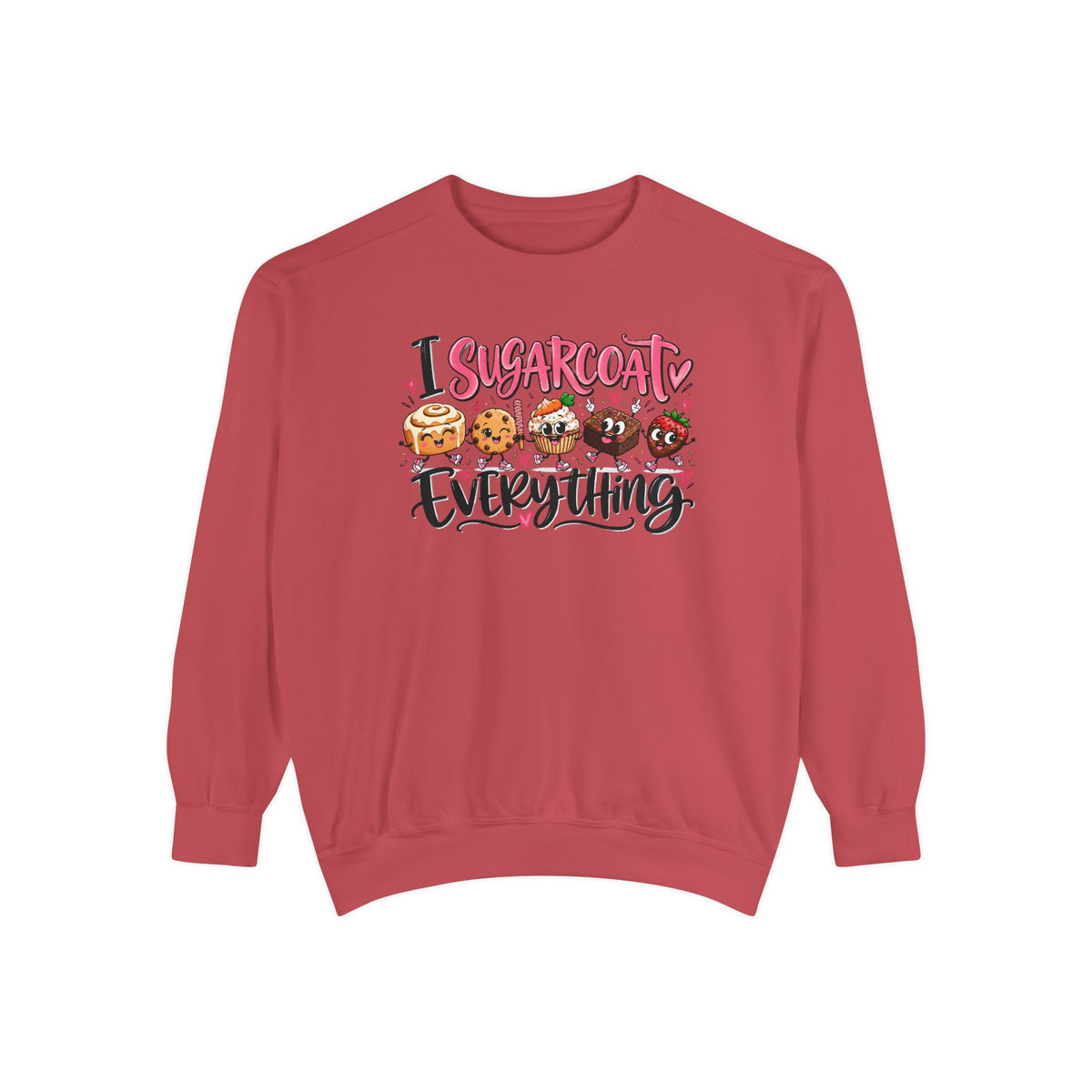 I Sugarcoat Everything - Comfort Colors Sweatshirt