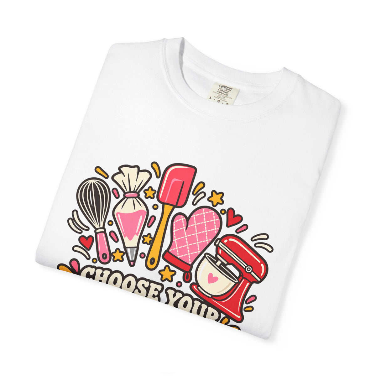 Choose Your Weapon - Comfort Colors Tee
