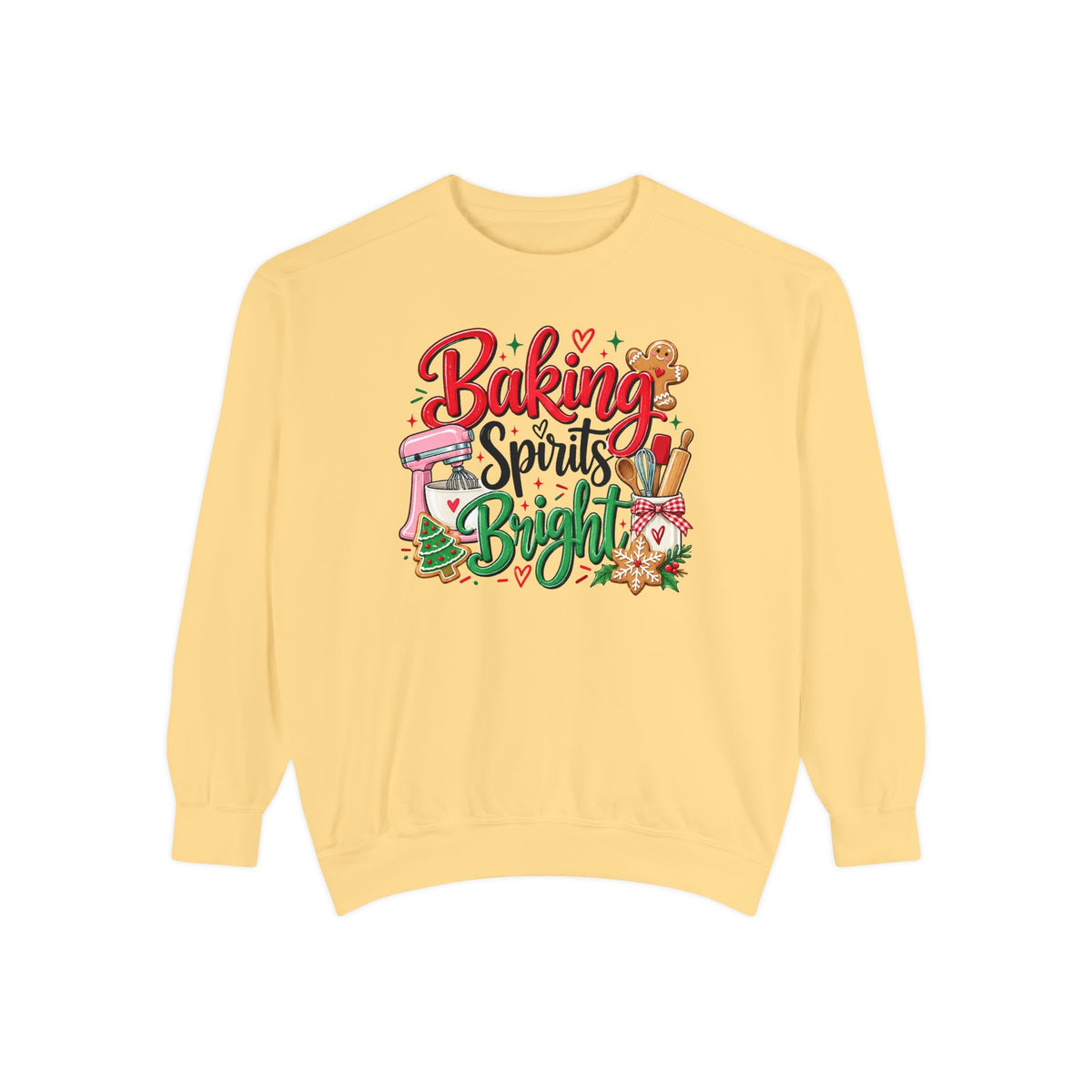 Baking Spirits Bright - Comfort Colors Sweatshirt