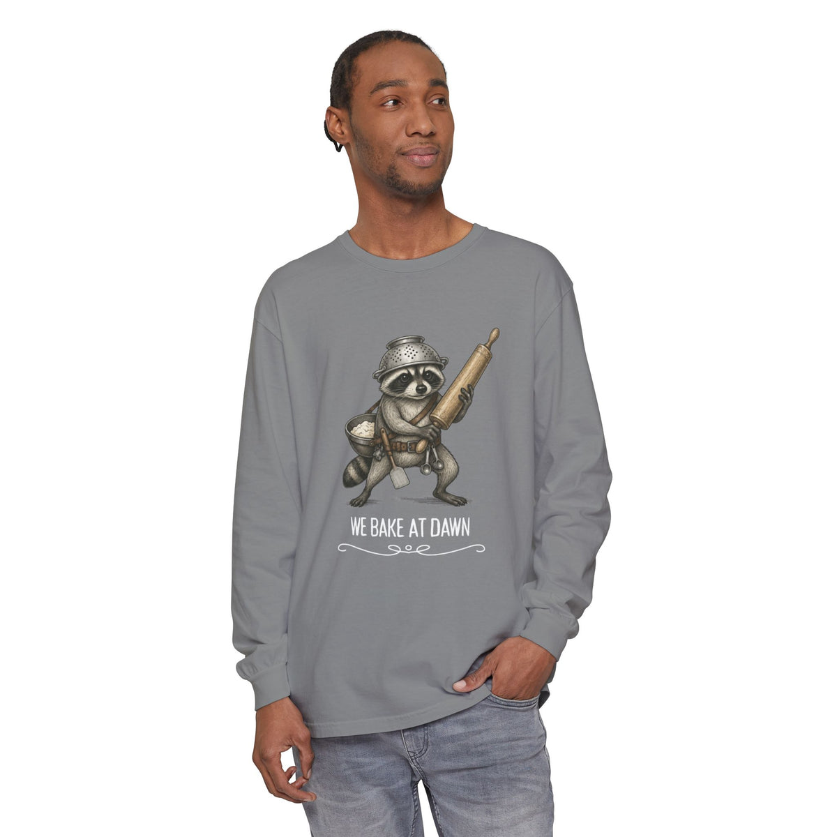 We Bake at Dawn - Comfort Colors Long Sleeve Tee